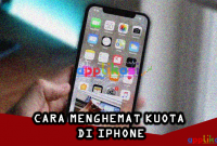 cara menghemat kuota iphone